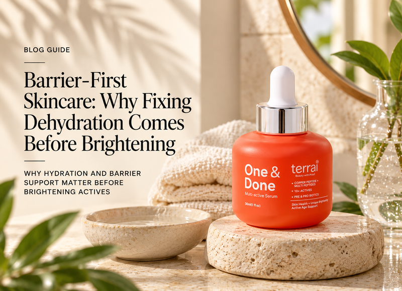 Barrier-First Skincare: Why Fixing Dehydration Comes Before Brightening